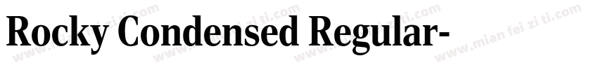Rocky Condensed Regular字体转换